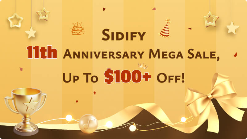 sidify 11th anniversary event offers free license