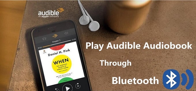 listen to Audible audiobooks via bluetooth