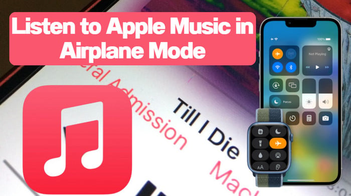 listen to apple music in airplane mode