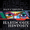 podcast di Hardcore History 