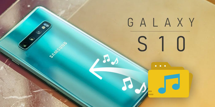 Put music to Samsung Galaxy S10