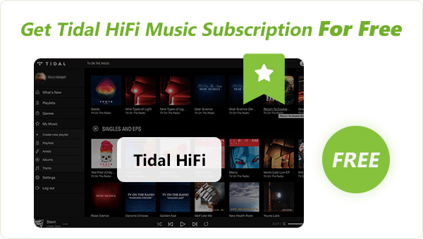 get tidal hifi plan for free