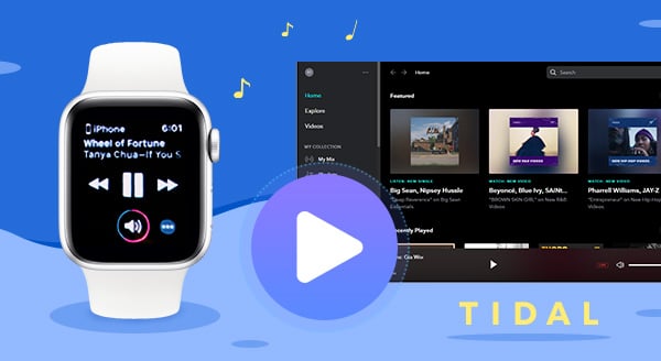 play tidal music on apple watch