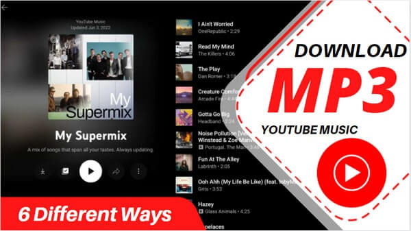 Top 6 Ways to Download YouTube Music to MP3 in Sidify