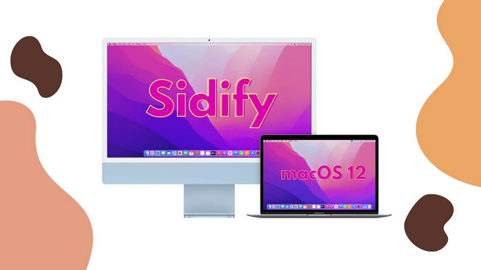 sidify support macos 12 monterey