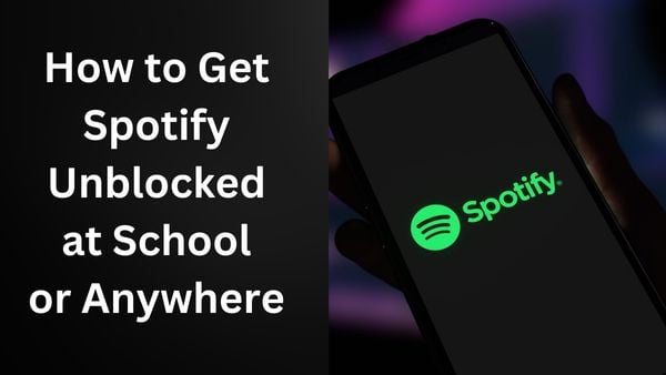 get spotify unblocked