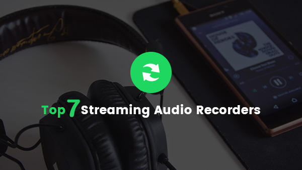 best streaming audio recorders
